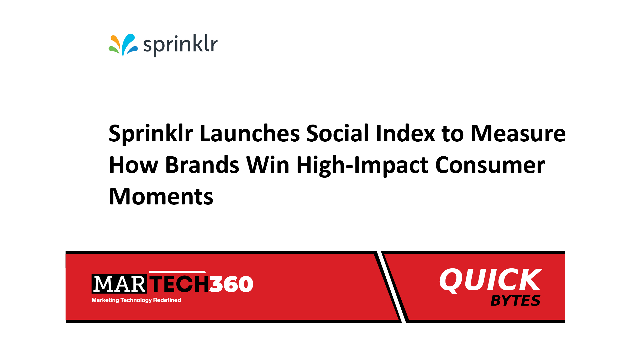 Sprinklr Launches Social Index to Measure How Brands Win High-Impact Consumer Moments