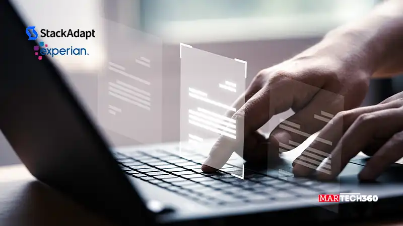 StackAdapt Partners With Experian to Supercharge First-party Data Activation for Advertisers