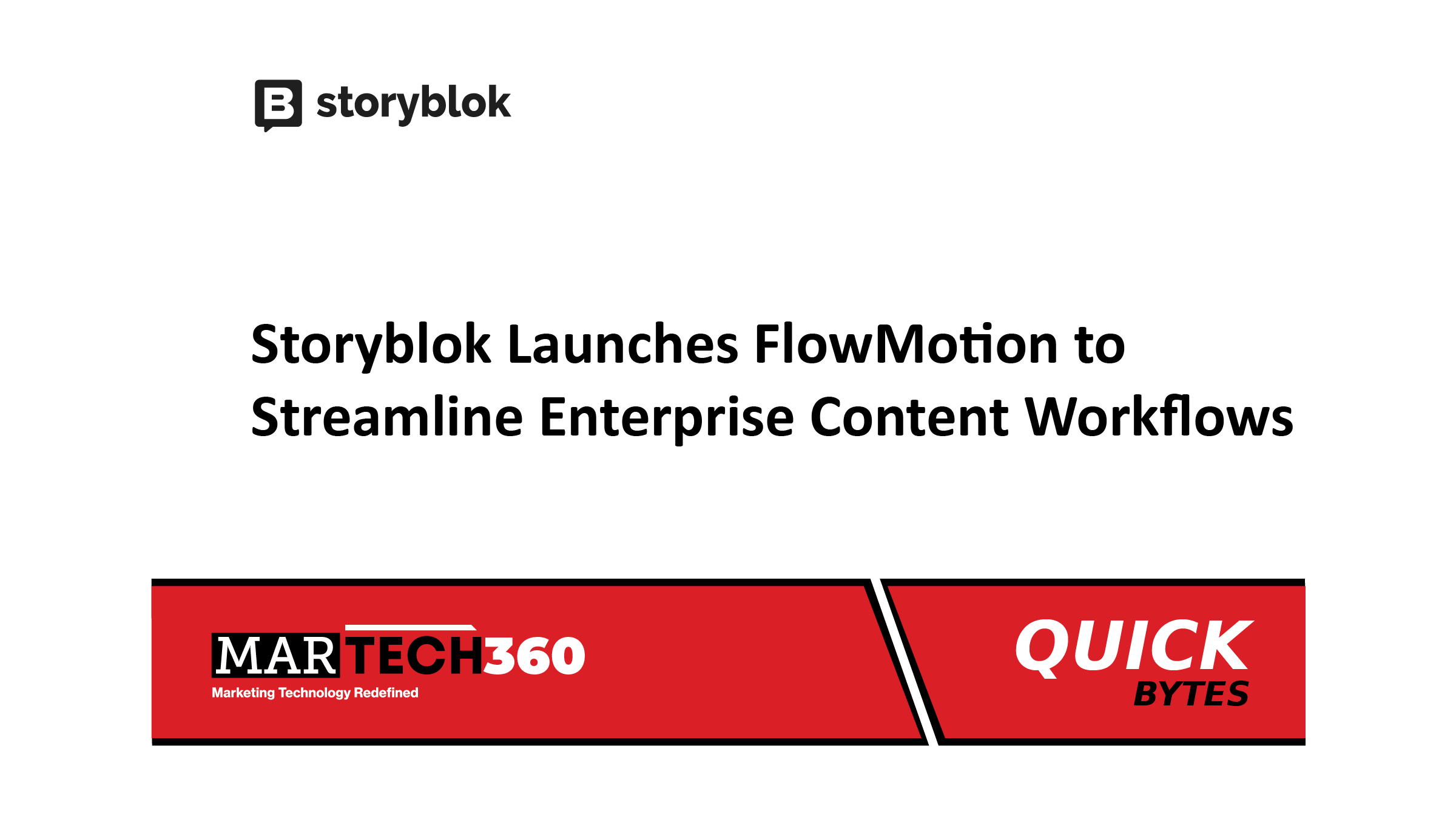Storyblok Launches FlowMotion to Streamline Enterprise Content Workflows