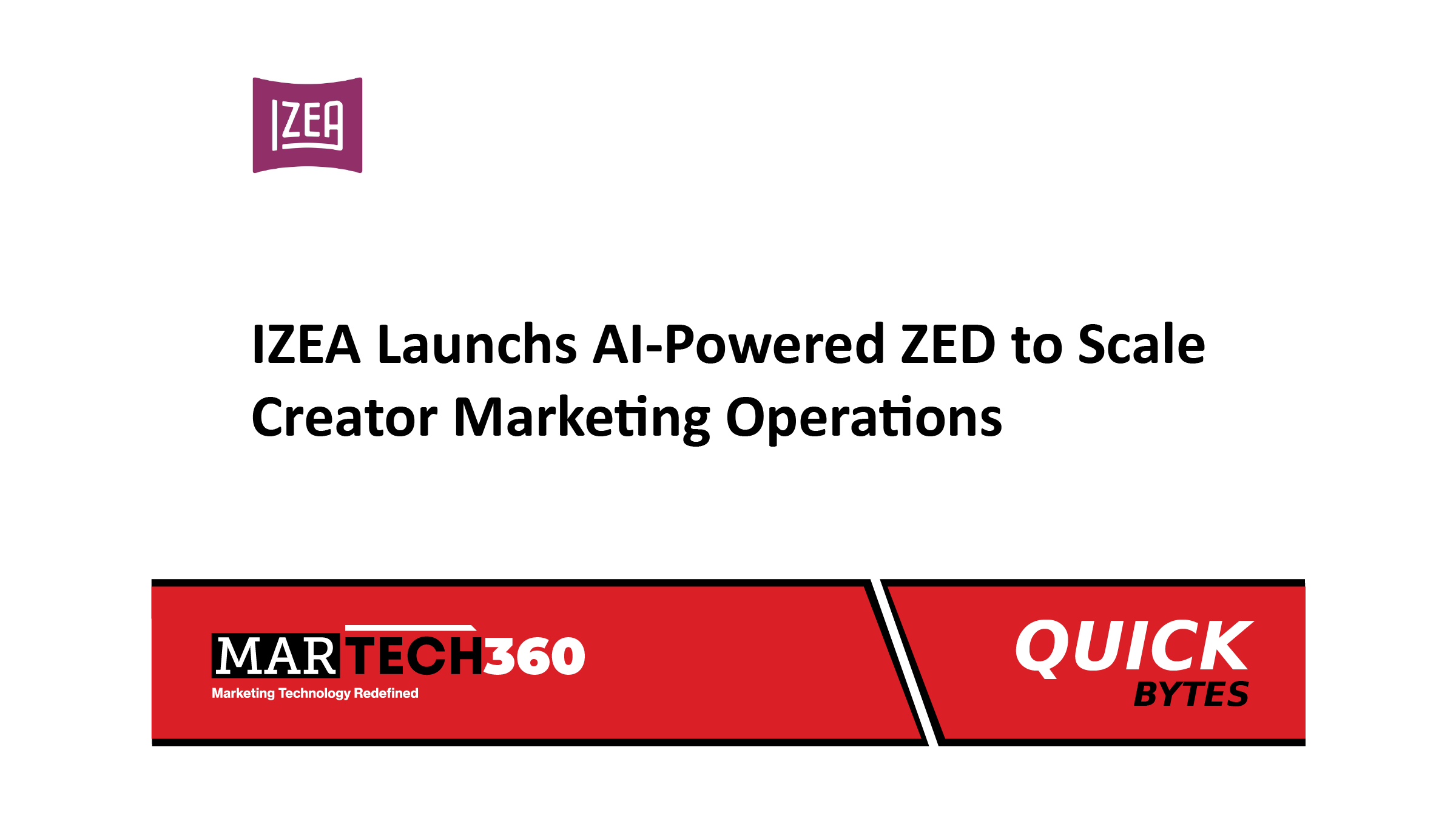 IZEA Launchs AI-Powered ZED to Scale Creator Marketing Operations