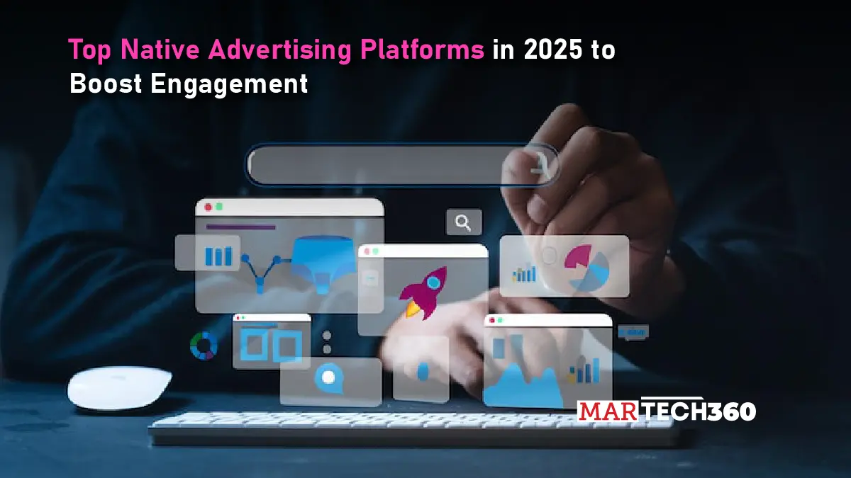 Top Native Advertising Platforms in 2025 to Boost Engagement