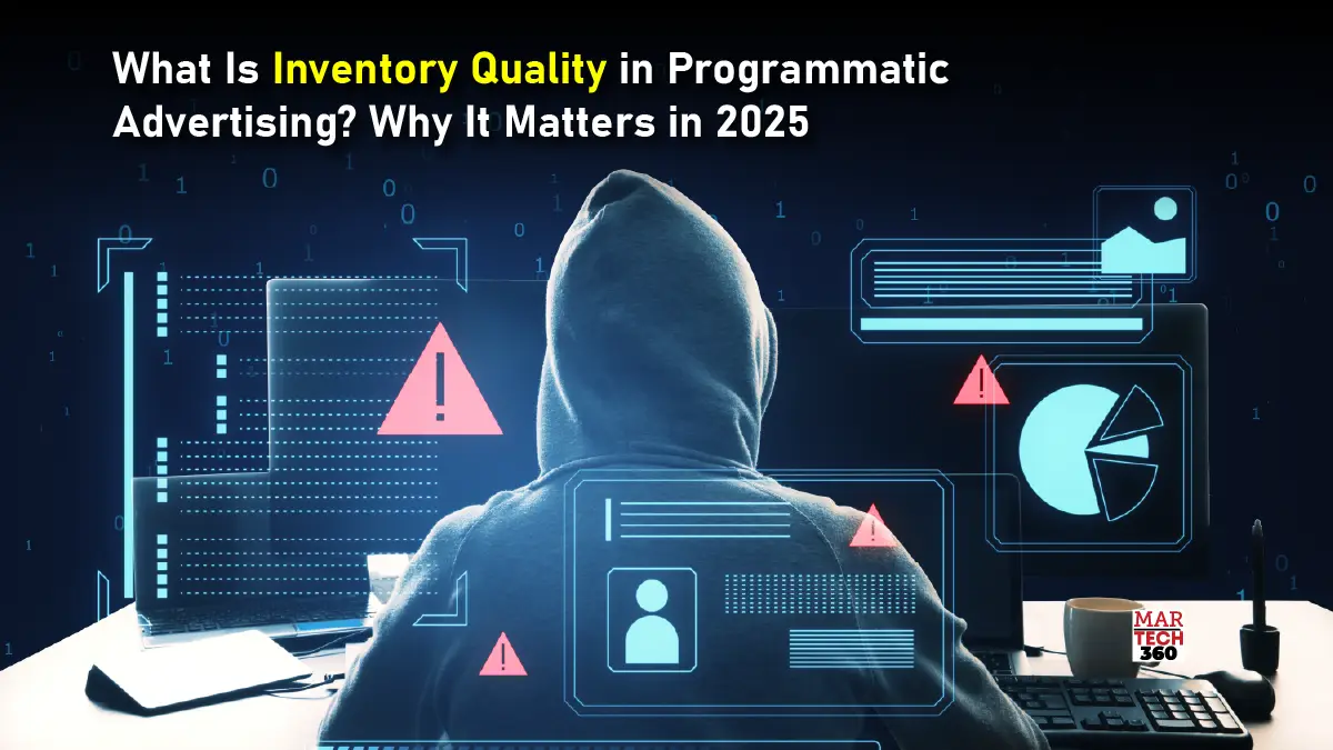 What Is Inventory Quality in Programmatic Advertising? Why It Matters in 2025