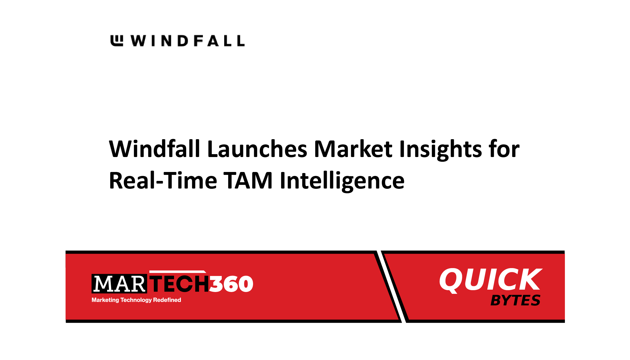 Windfall Launches Market Insights for Real-Time TAM Intelligence