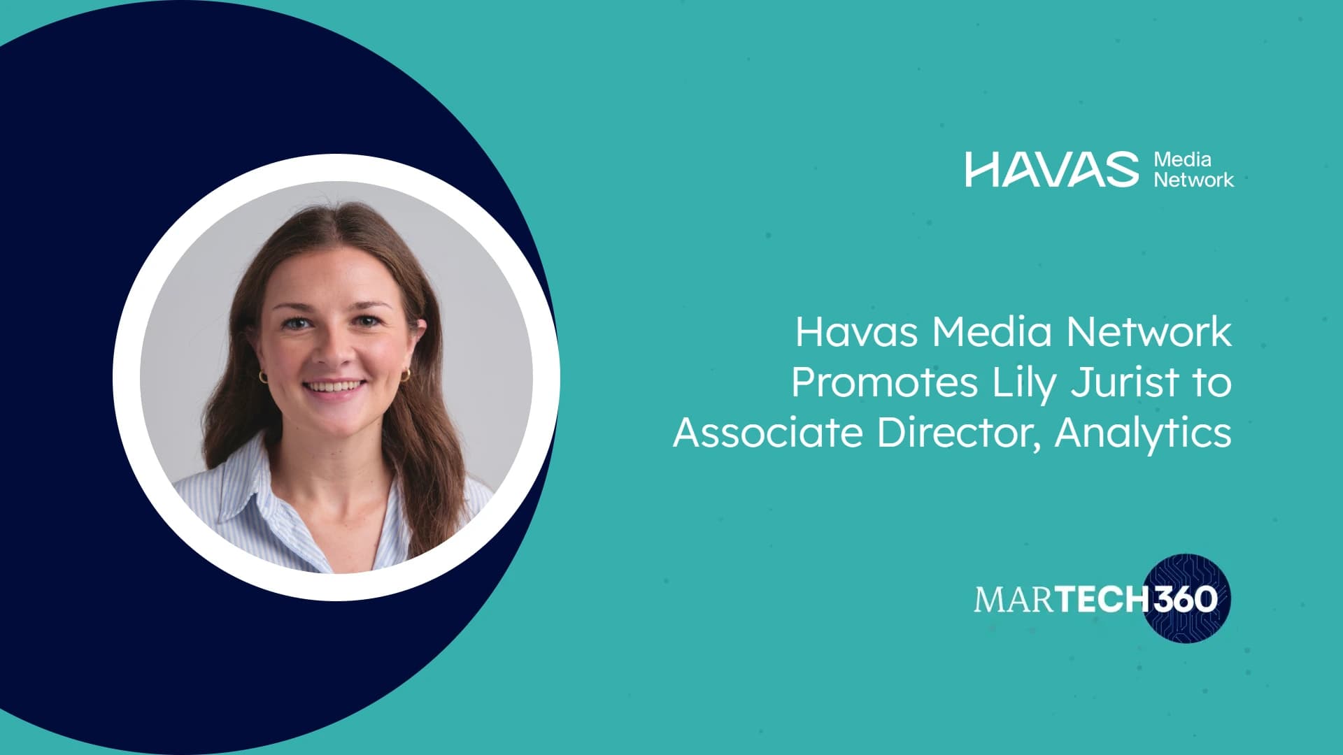 Havas Media Network Promotes Lily Jurist to Associate Director, Analytics