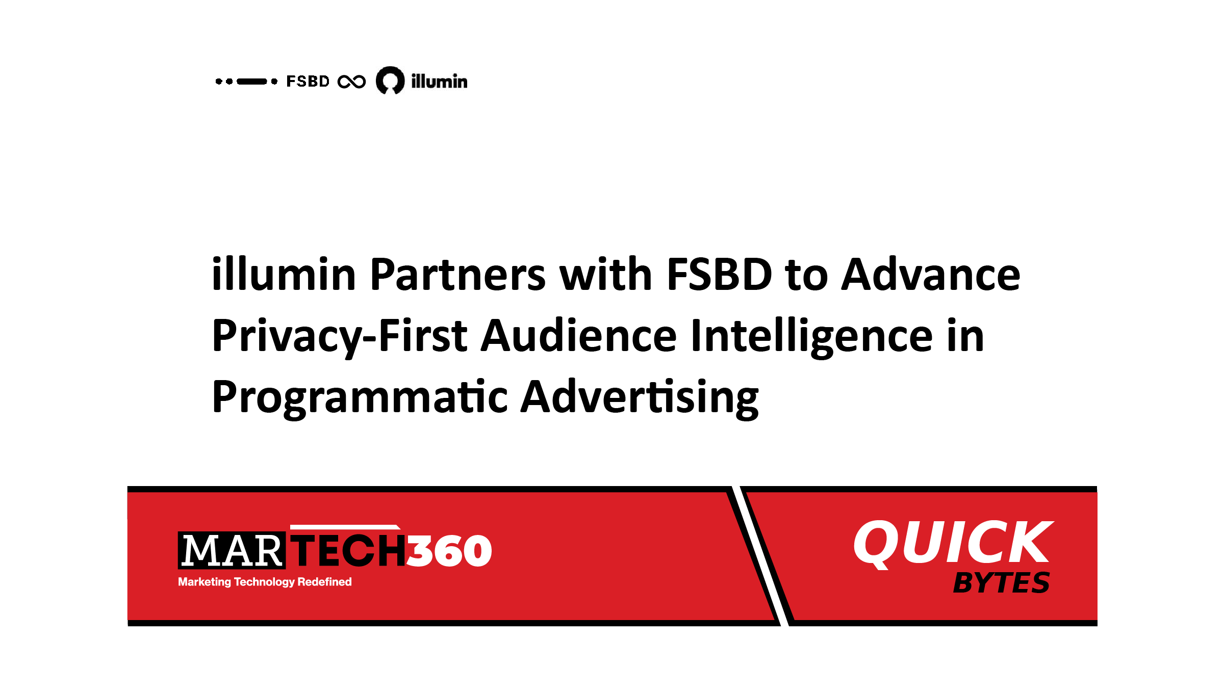 illumin Partners with FSBD to Advance Privacy-First Audience Intelligence in Programmatic Advertising