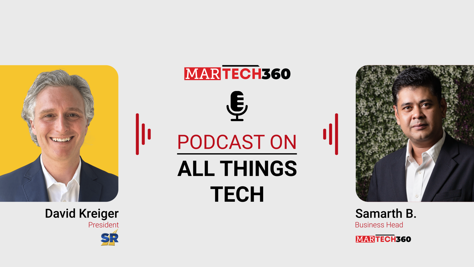 MarTech360 Podcast with David Kreiger, Founder and President of SalesRoads