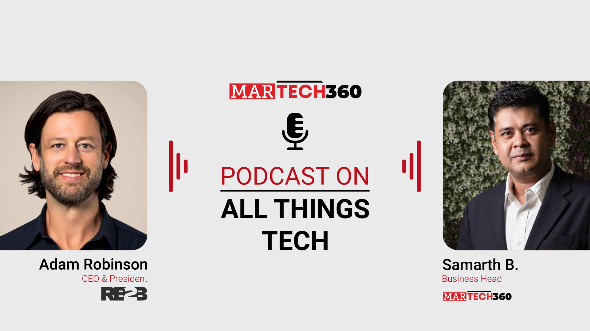 MarTech360 Podcast with Adam Robinson, Founder and CEO of RB2B and Retention.com