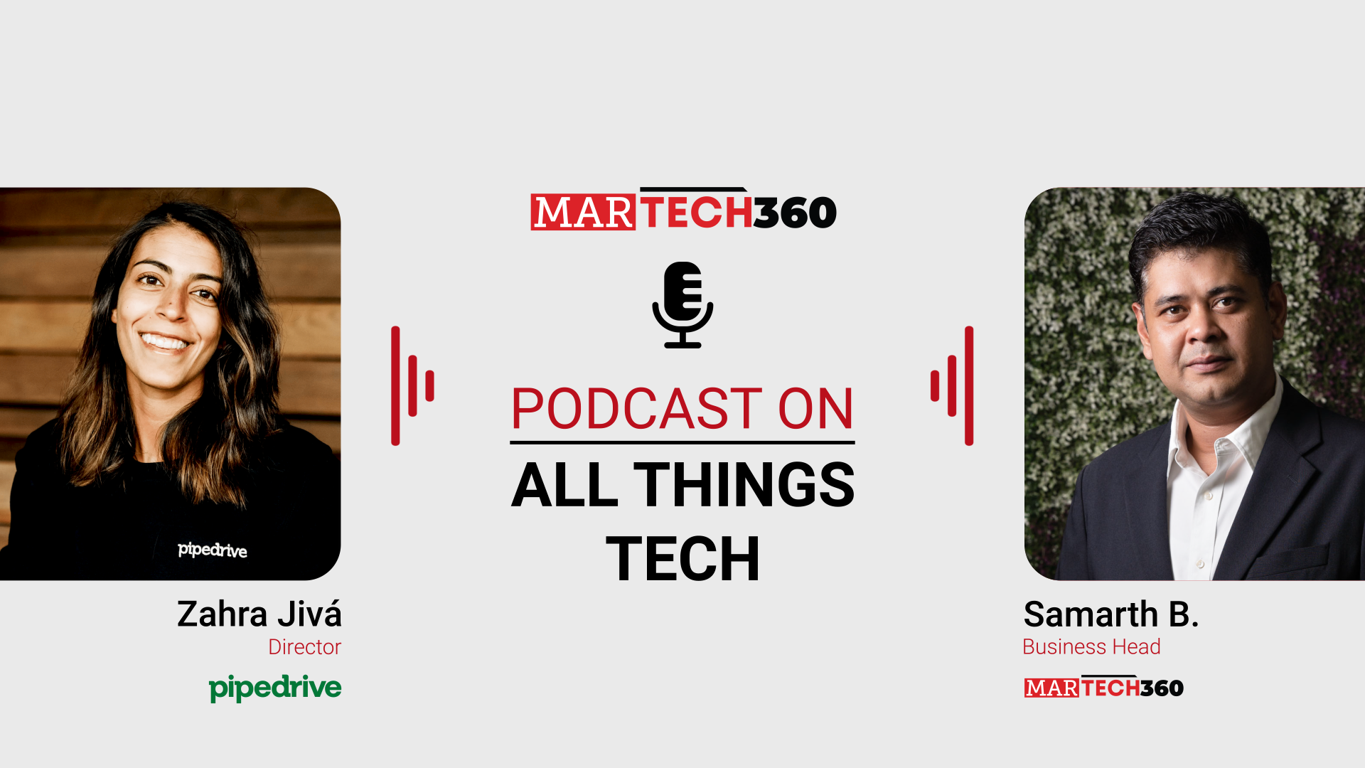 MarTech360 Podcast with Zahra Jivá, Director of Global Sales Strategy at Pipedrive