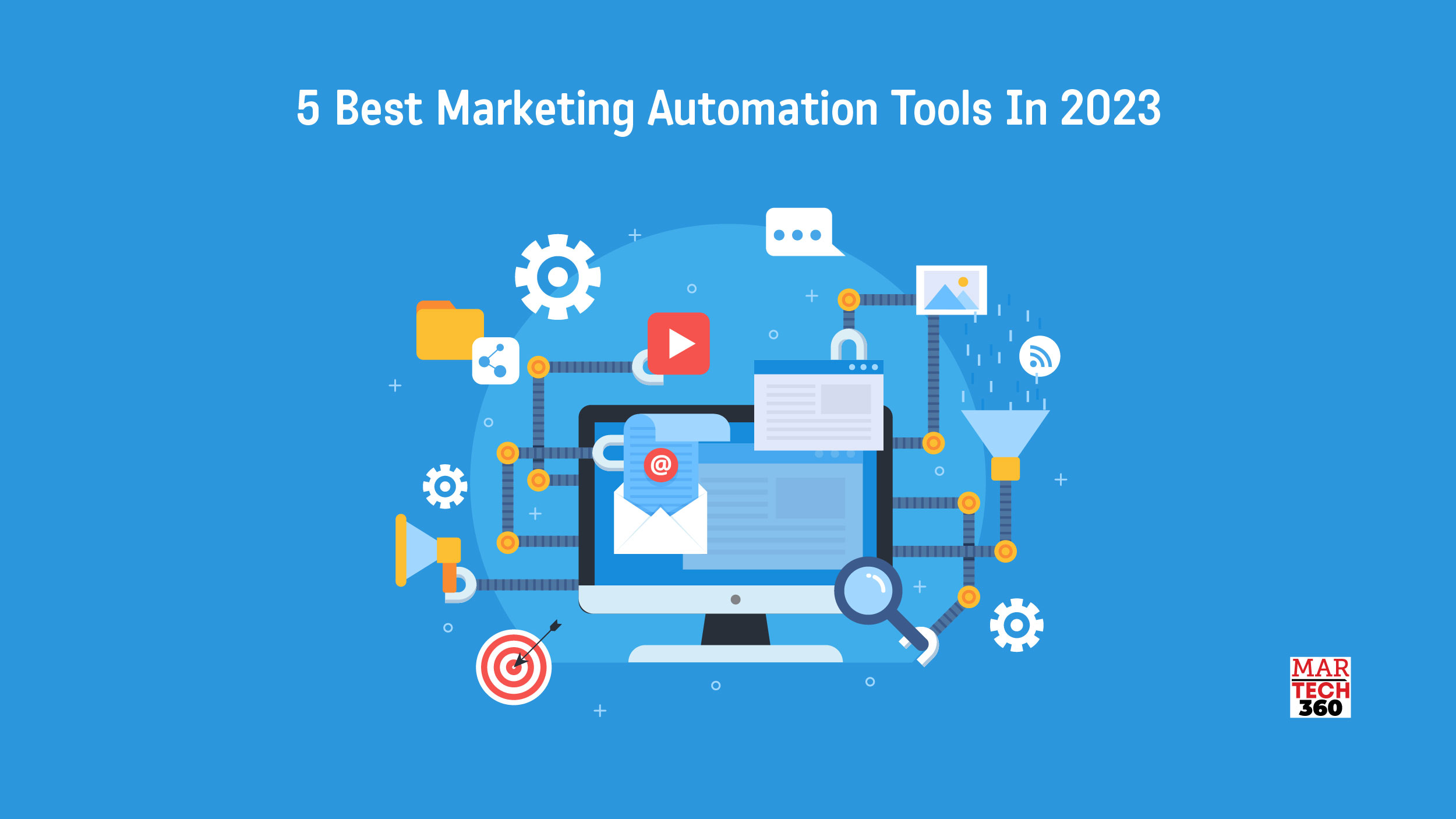 5 Best Marketing Automation Tools In 2023 