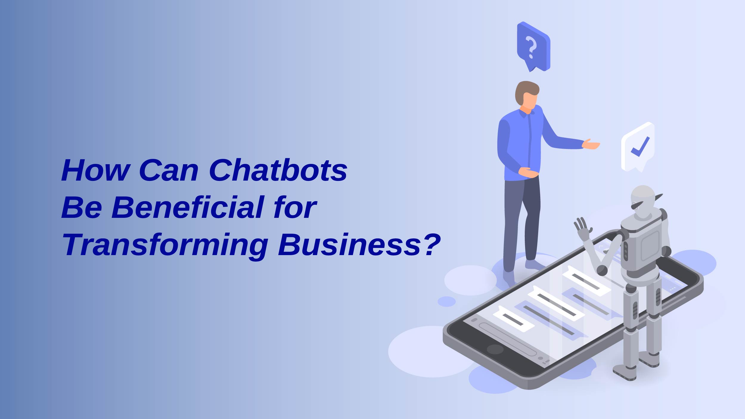 Chatbot Trends