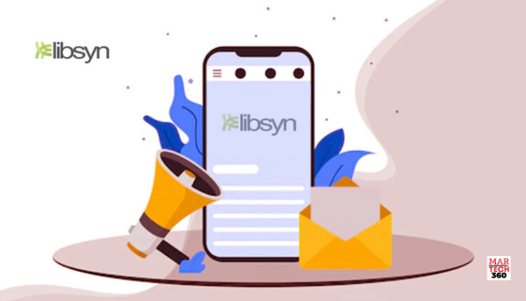 Libsyn’s AdvertiseCast Marketplace Unveils March 2022 Podcast Advertising Rates
