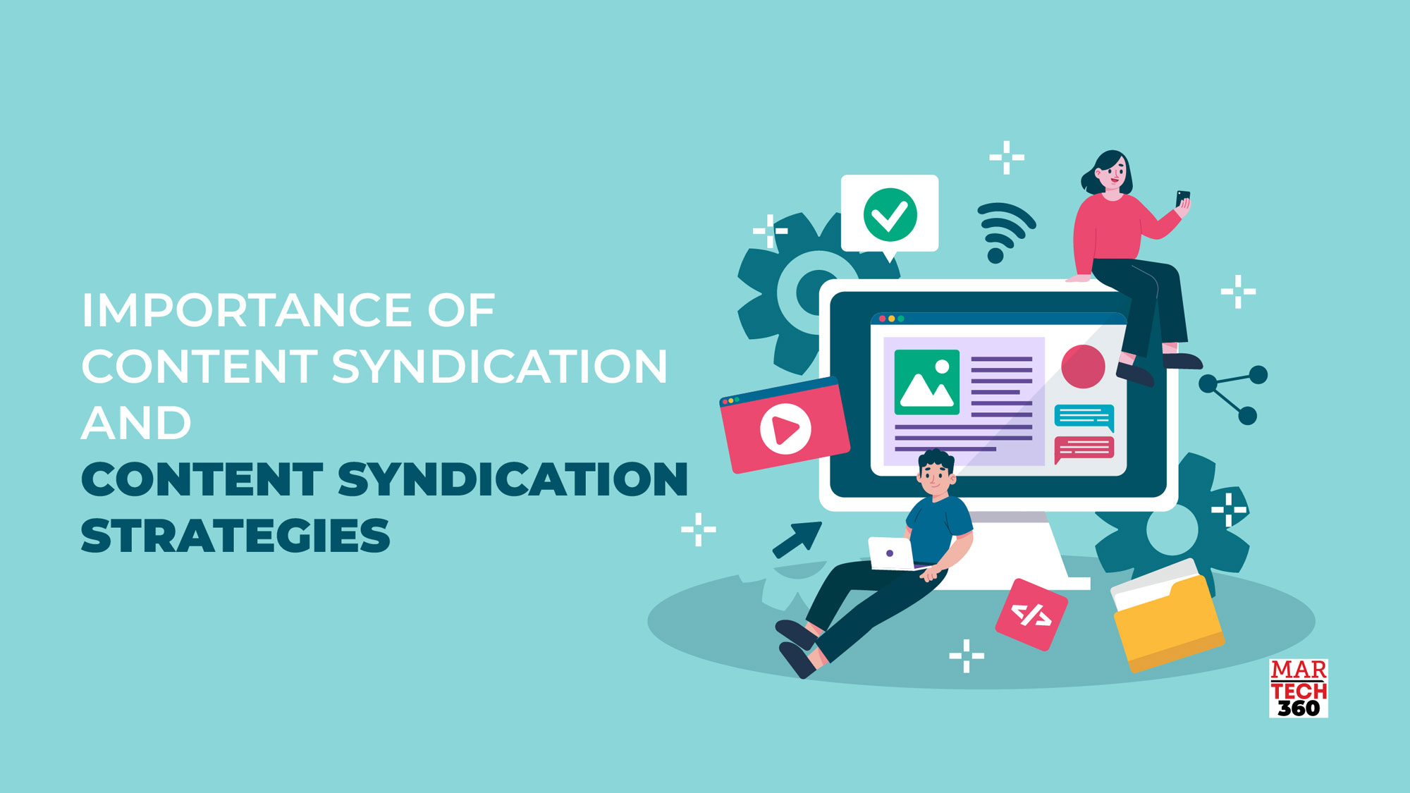 Importance Of Content Syndication And Content Syndication Strategies