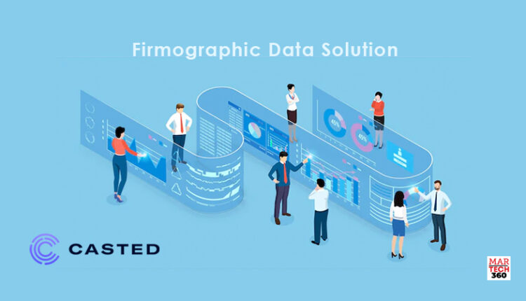Casted Insights Introduces the First of Its Kind - Firmographic Data Solution for B2B Marketers