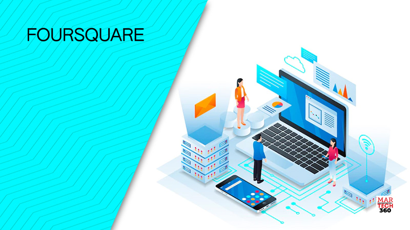 Foursquare Launches Closed Loop Attribution New Feature Empowers Measurement and Informed Marketing Across Complete Customer Journey/Martech360