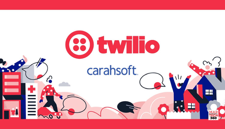 Twilio and Carahsoft Expand Partnership to Accelerate Public Sector Demand for Digital Engagement Solutions