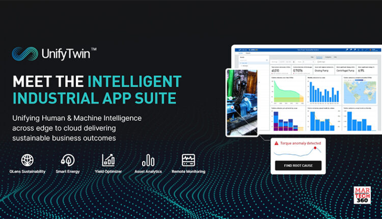 UnifyTwin Launches Intelligent Industrial App Suite Addressing Industry 5.0 Transformation With Proven Business Outcomes