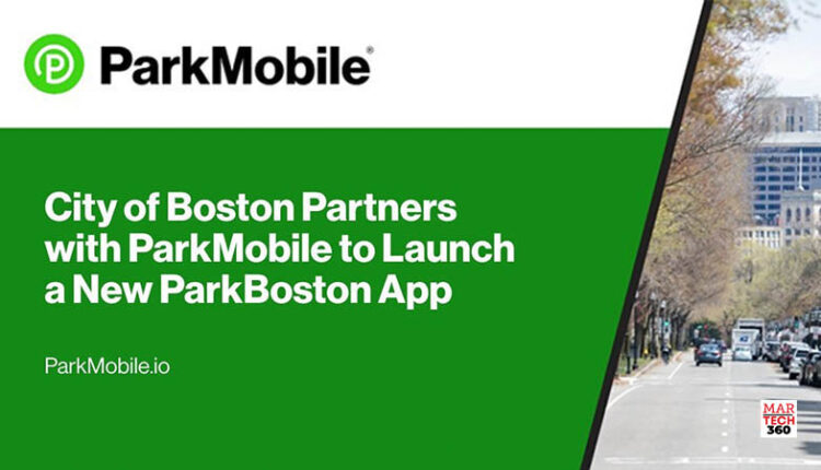 City of Boston Partners with ParkMobile to Launch a New Version of the ParkBoston App