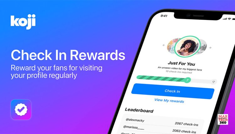 Creator Economy Platform Koji Announces Check In Rewards App