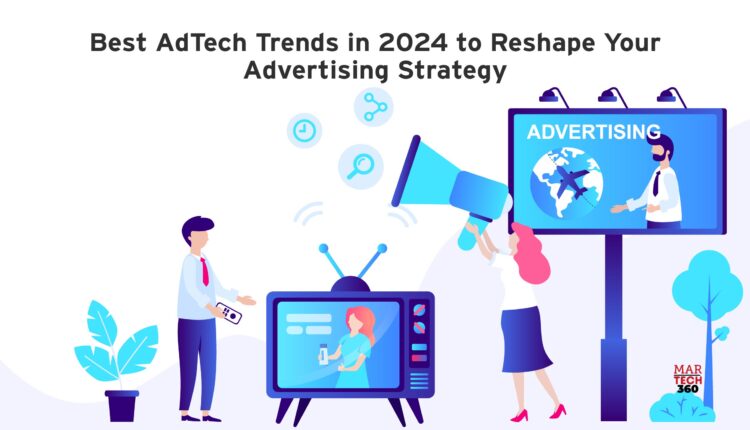 Adtech Trends in 2024