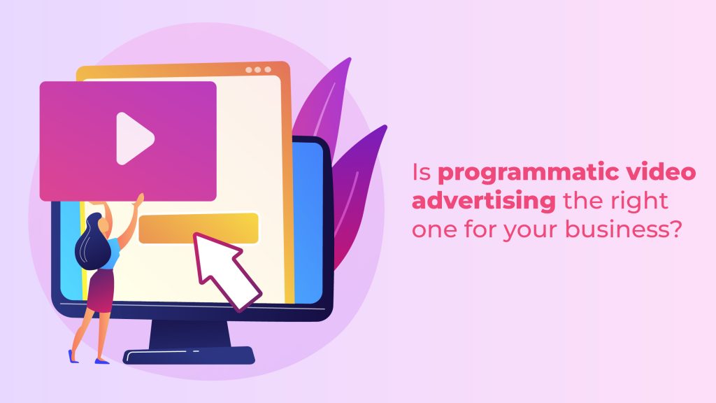 programmatic video advertising