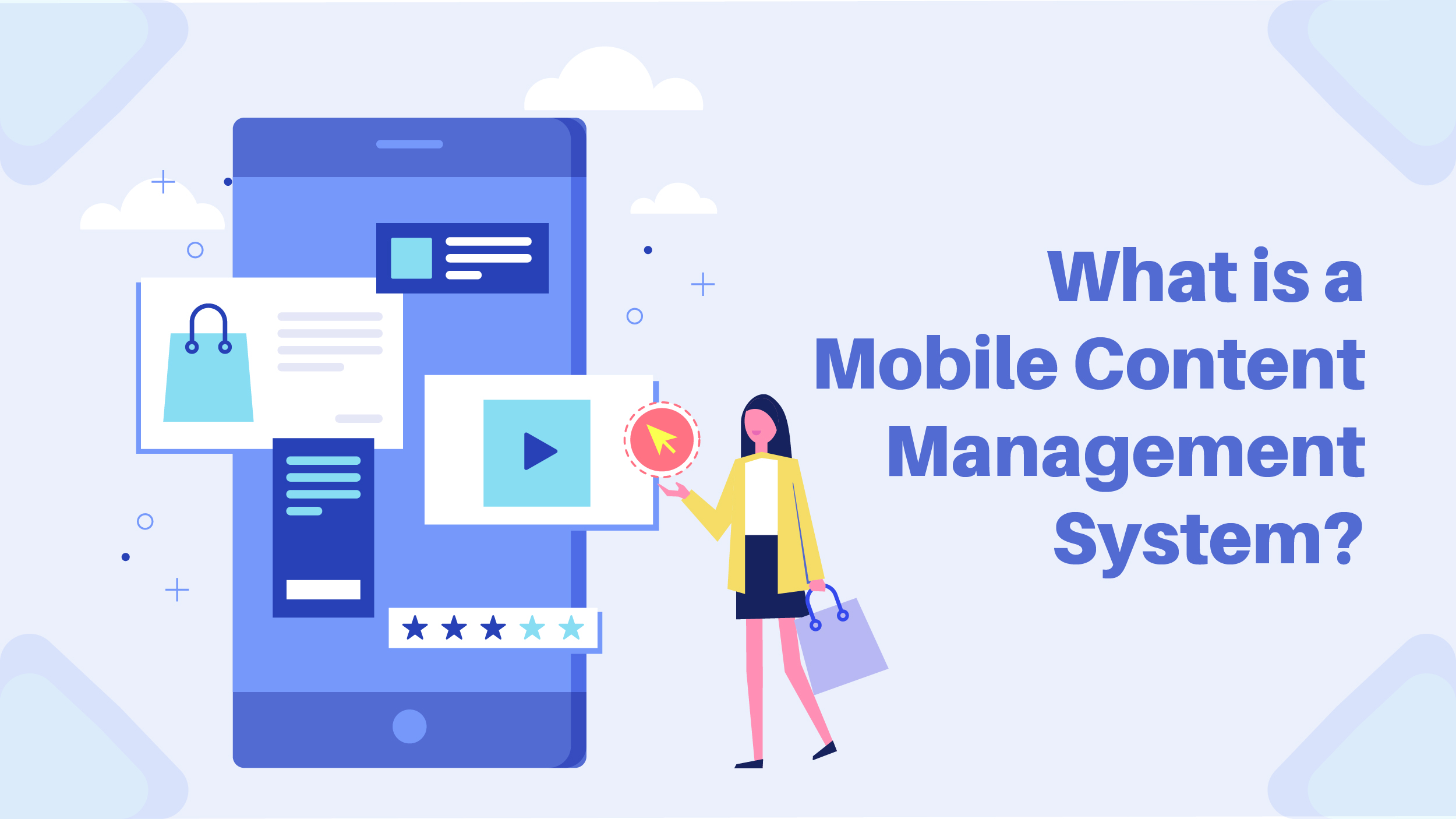 Mobile content management