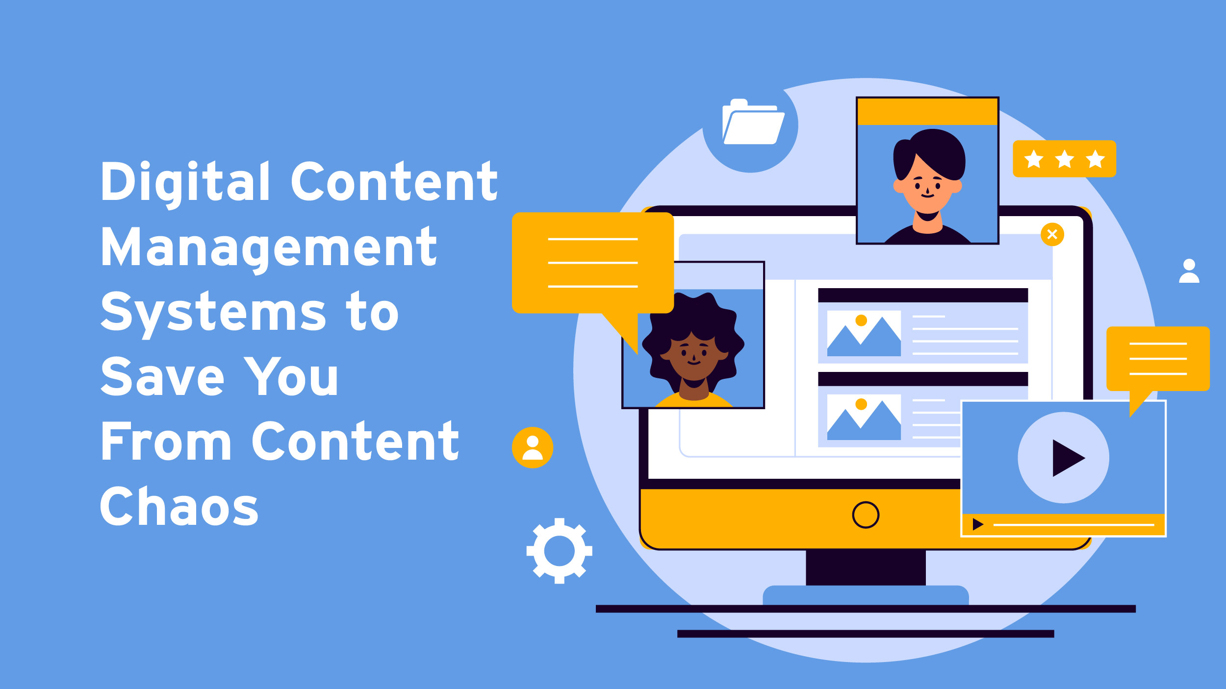 Digital Content Management