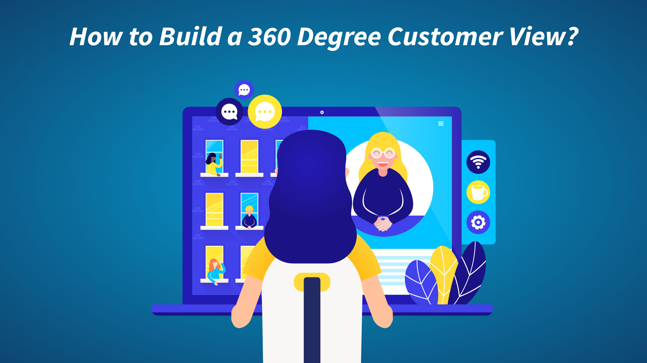 360 Degree Customer View