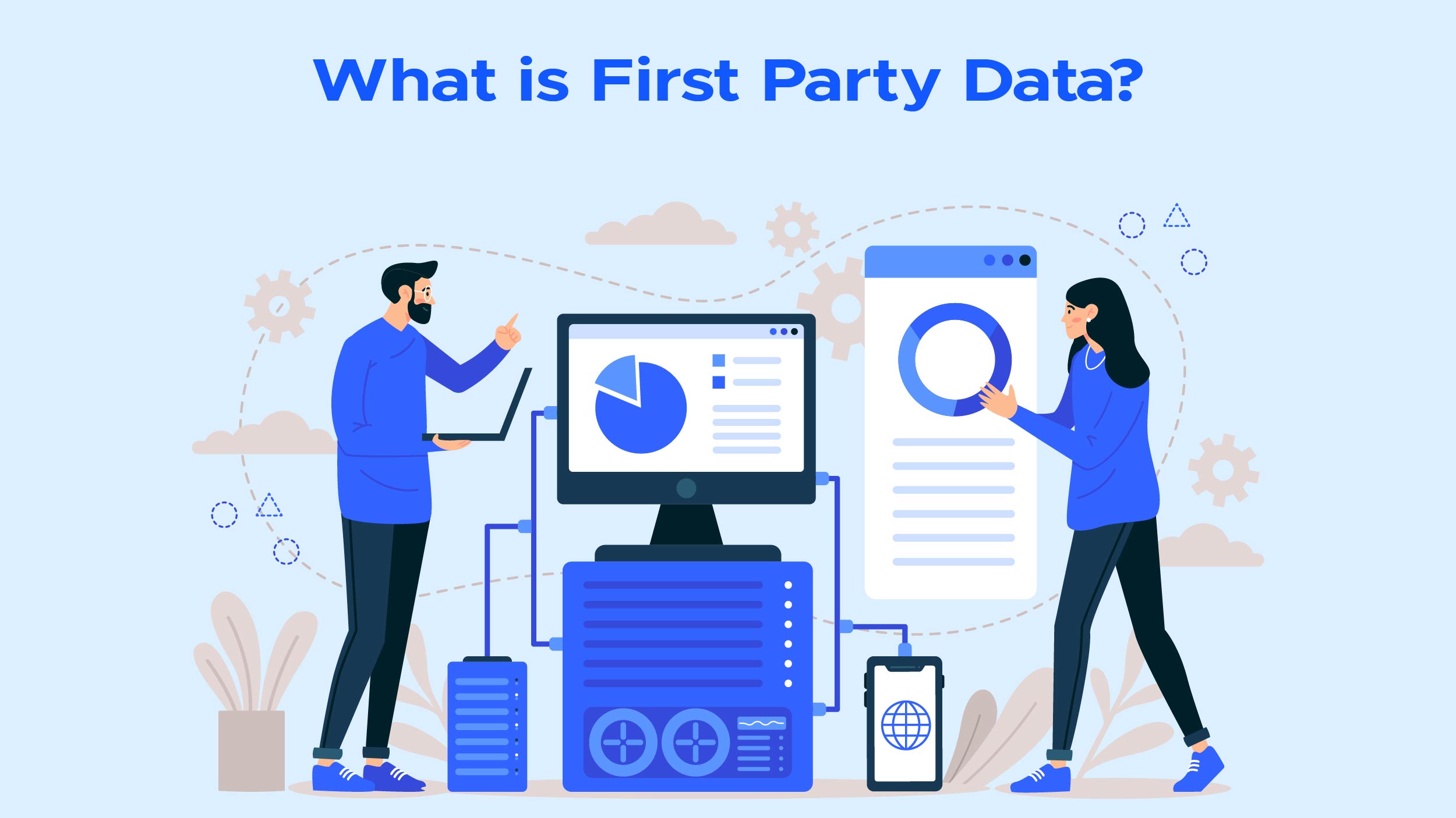 First Party Data