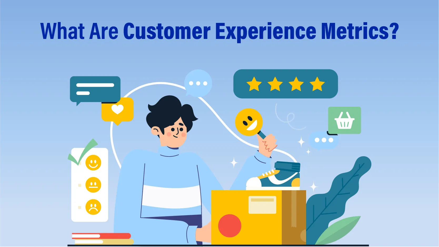 Customer Experience Metrics