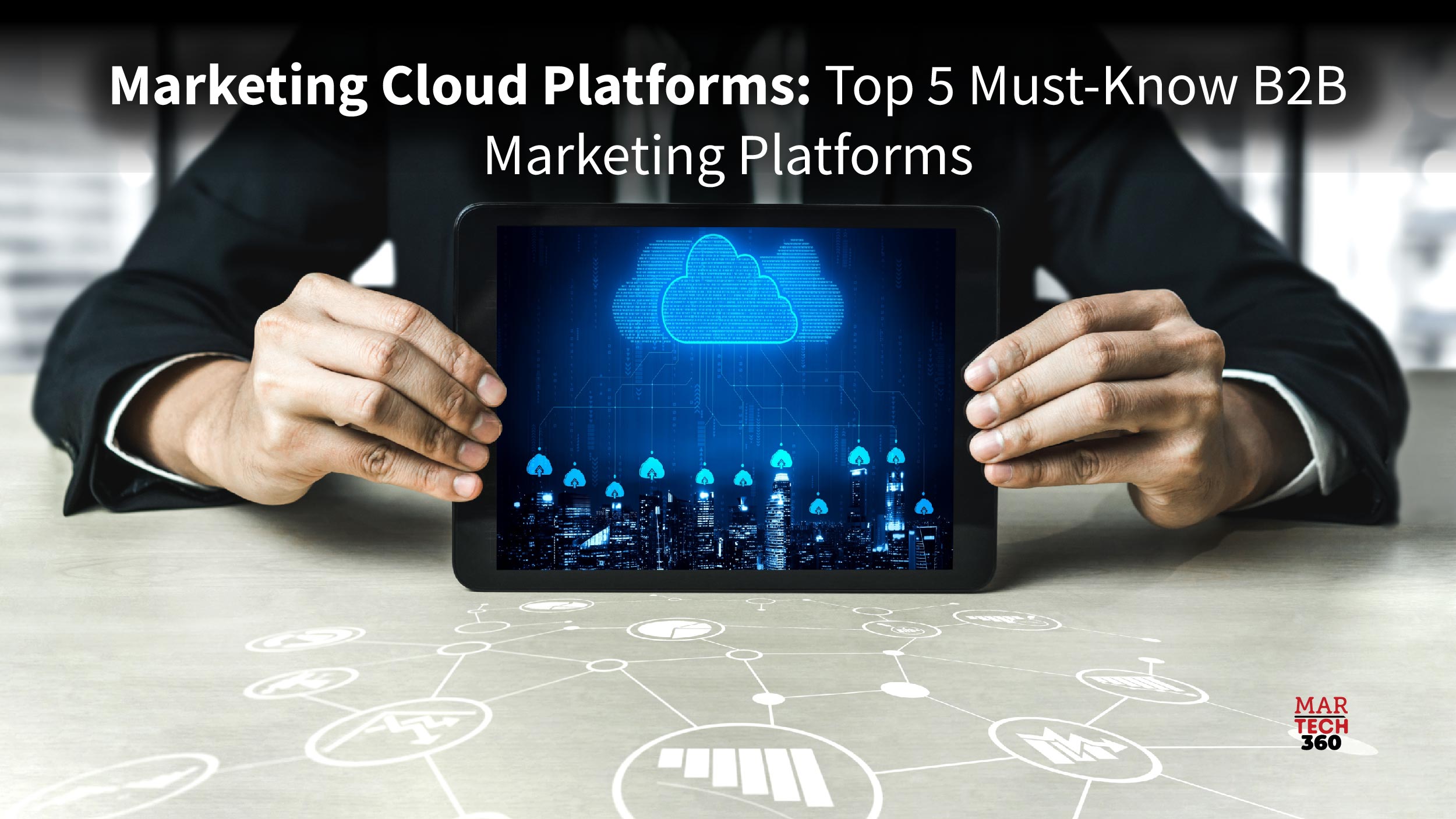 Marketing Cloud Platforms