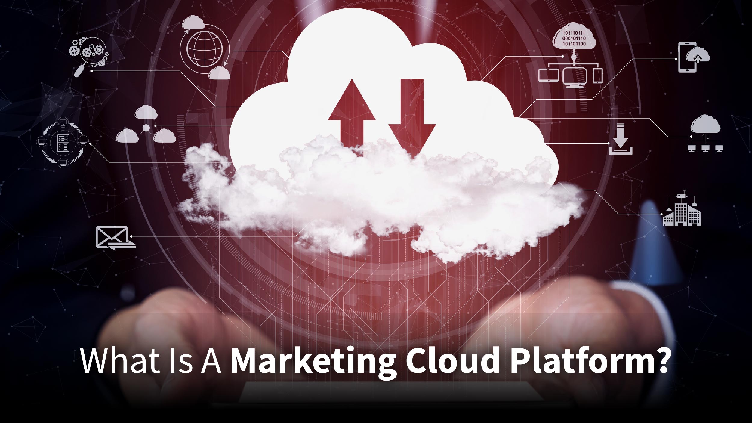 Marketing Cloud Platforms