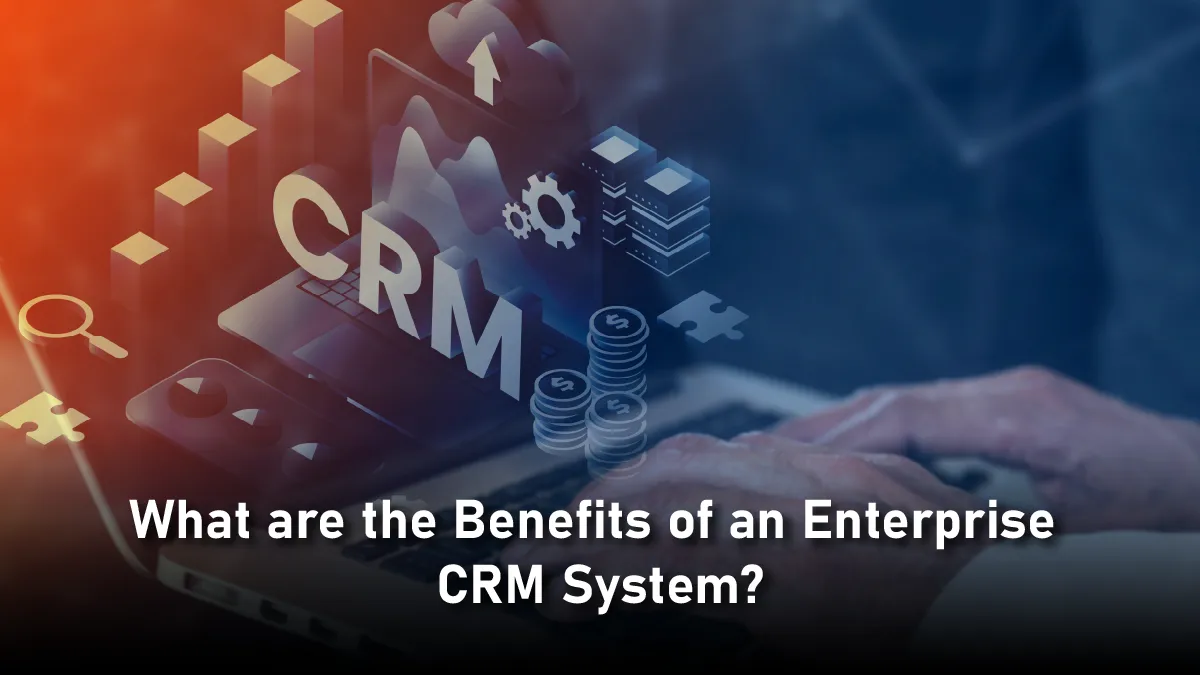 Enterprise CRM