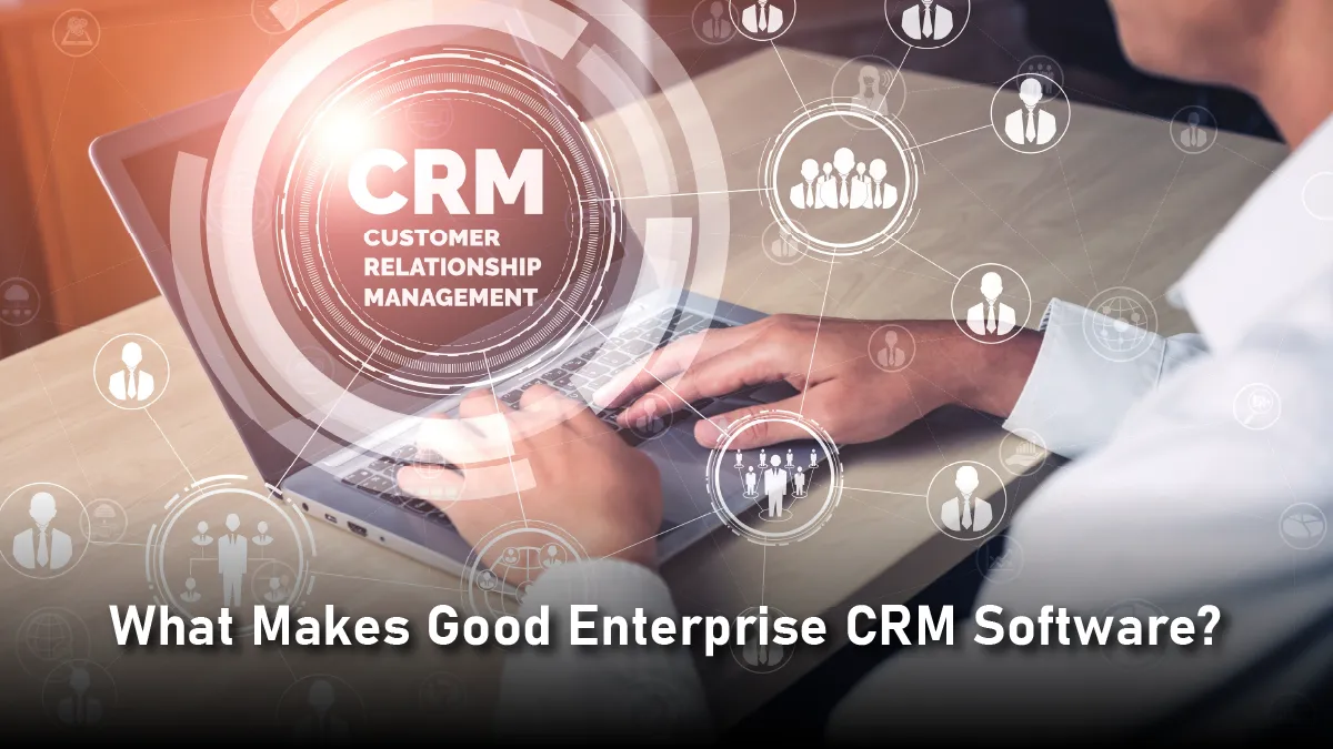 Enterprise CRM