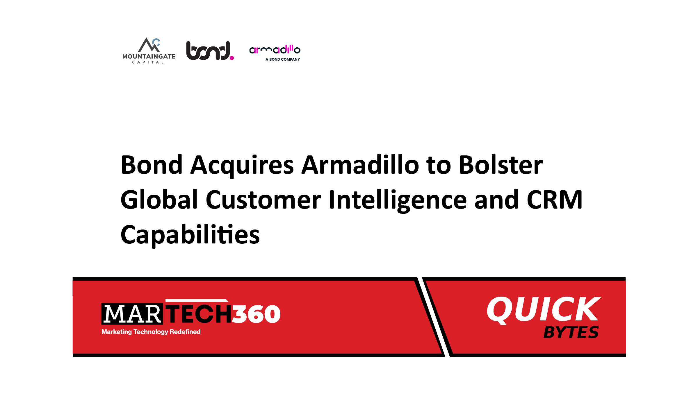 Bond Acquires Armadillo to Bolster Global Customer Intelligence and CRM Capabilities