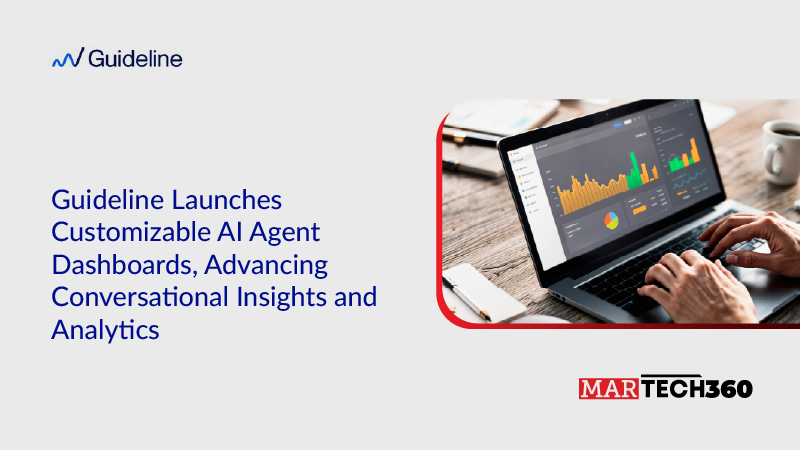 Guideline Launches Customizable AI Agent Dashboards, Advancing Conversational Insights and Analytics