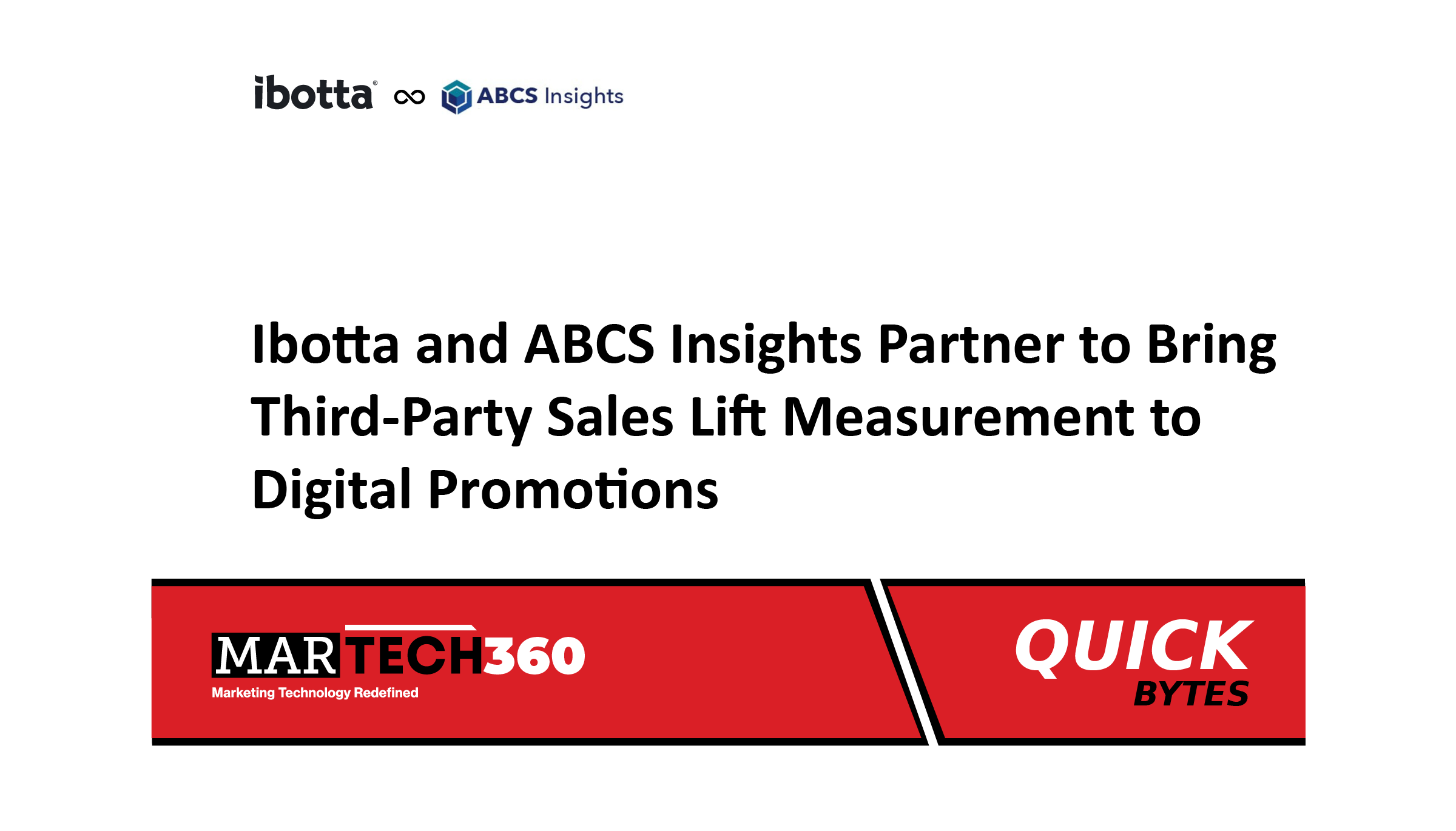 Ibotta and ABCS Insights Partner to Bring Third-Party Sales Lift Measurement to Digital Promotions
