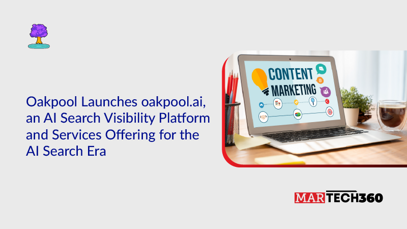 Oakpool Launches oakpool.ai, an AI Search Visibility Platform and Services Offering for the AI Search Era