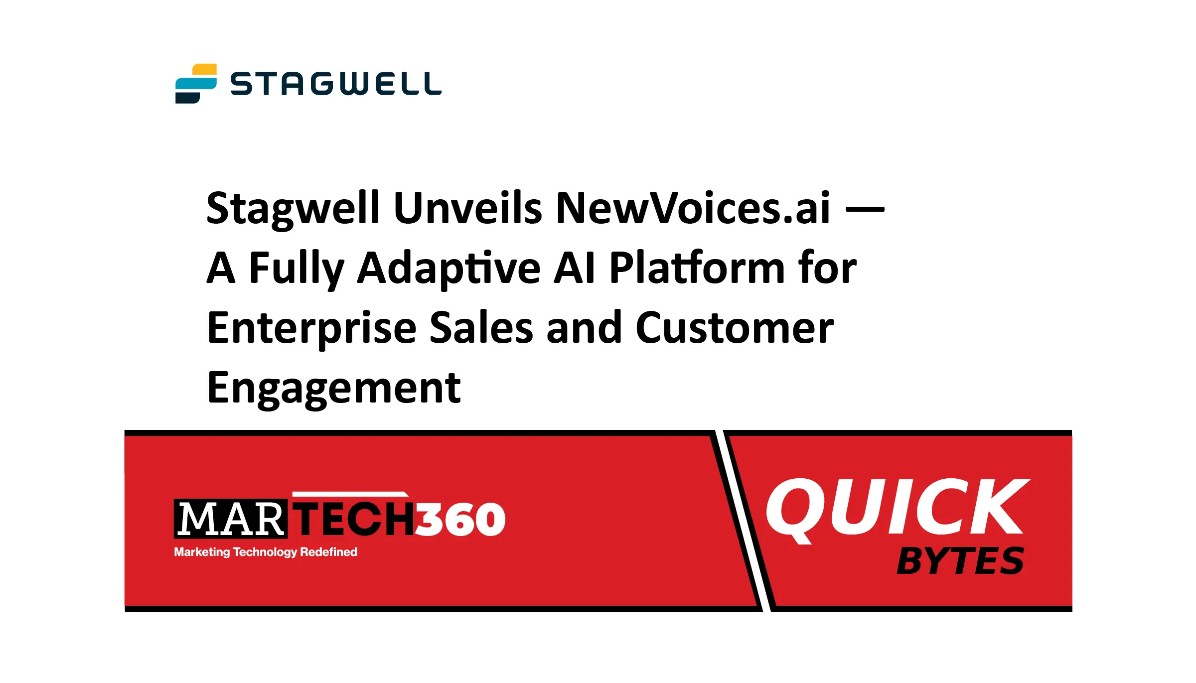 Stagwell Unveils NewVoices.ai - A Fully Adaptive AI Platform for Enterprise Sales and Customer Engagement