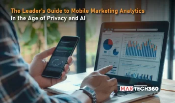 The Leader’s Guide to Mobile Marketing Analytics in the Age of Privacy and AI