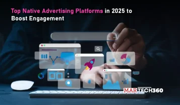 Top Native Advertising Platforms in 2025 to Boost Engagement